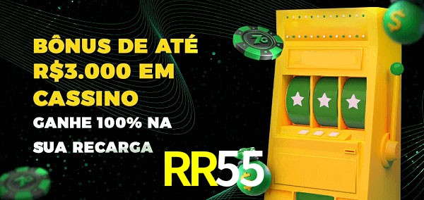 RR55 melhor bônus de depósito